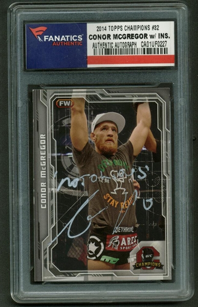 Conor McGregor Signed & Inscribed 2014 Topps Champions #32 Card (Fanatics Encapsulated)