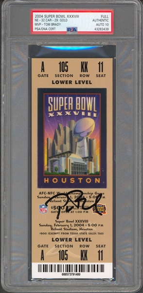 Tom Brady Signed Super Bowl XXXVIII Ticket :: Rare Gold Variantion :: PSA/DNA Graded GEM MINT 10 Autograph!