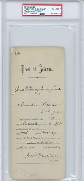 Frederick Douglass 3.5” x 8.5” Signed Deed Document (PSA Encapsulated NM-MT 8 Autograph Grade) 