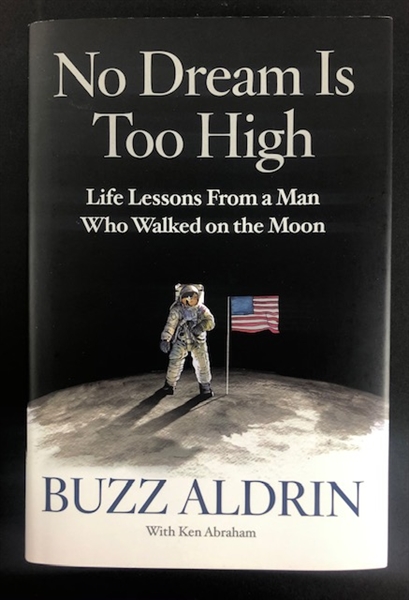 "No Dream Is Too High" Hardcover Book, signed by Buzz Aldrin (Beckett/BAS Guaranteed)