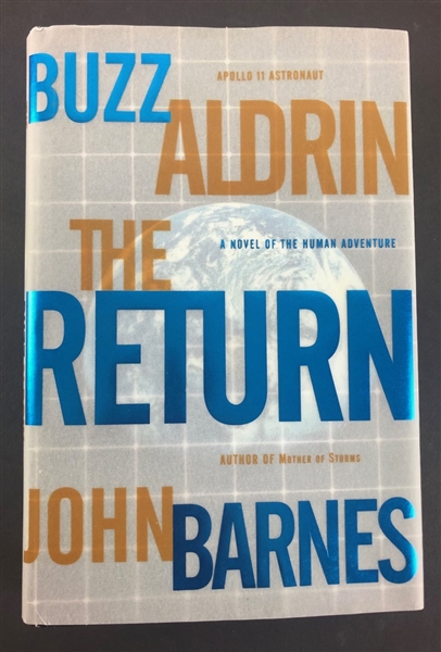 Buzz Aldrin Signed "The Return", 1st Edition Hardcover Book (Beckett/BAS Guaranteed)