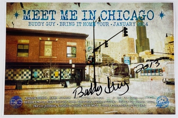 Blues Legend Buddy Guy signed "Meet Me In Chicago" 2013 Tour Poster (Beckett/BAS Guaranteed)