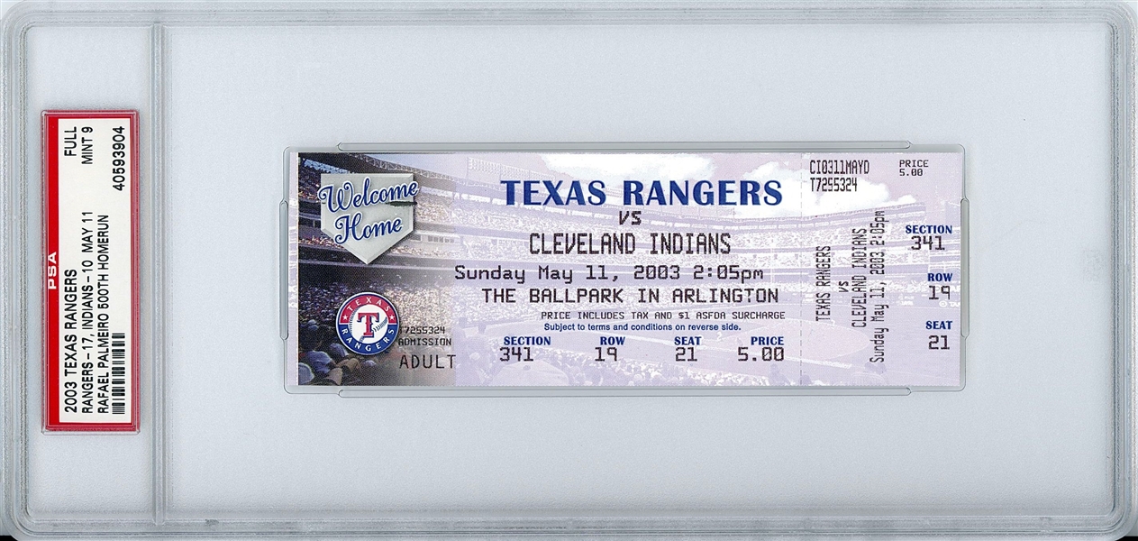 Rafael Palmeiro #500 Home Run 2003 Texas Rangers Ticket (MINT 9) (PSA Encapsulated)