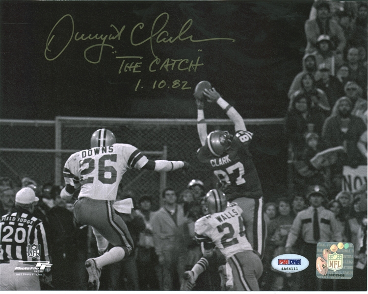 Dwight Clark Signed 8" x 10" Photo inscribed w/ "The Catch" 1.10.82 (PSA/DNA) 