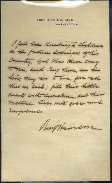 President Benjamin Harrison Incredible Handwritten & Signed Quote on Executive Mansion Letterhead RE: Children & The Future of the Country (Beckett/BAS Encapsulated)