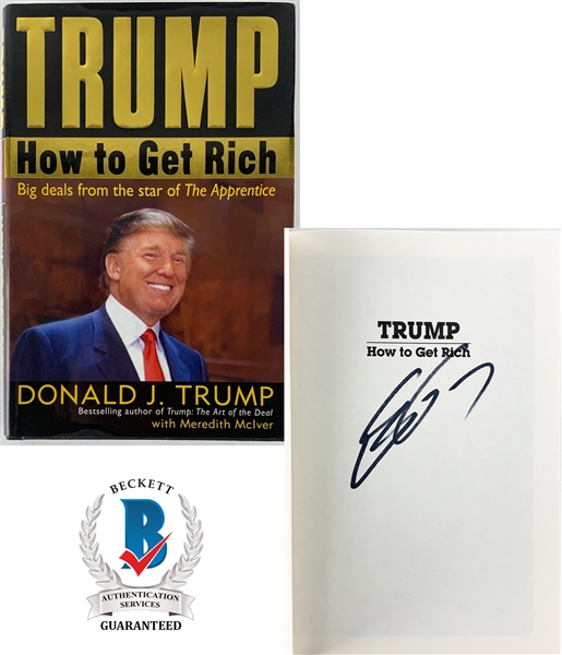 Eric Trump In-Person Signed Hardcover Book: "Trump: How To Get Rich" (Beckett/BAS Guaranteed)