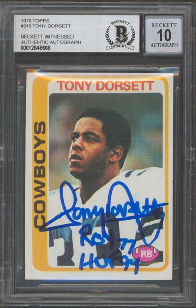 Tony Dorsett Signed 1978 Topps #315 Rookie Card with "ROY 77 & HOF 94" Inscriptions & 10 Auto (Beckett/BAS)