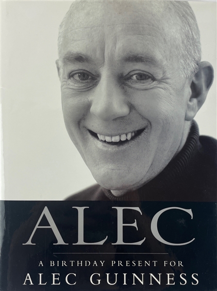 Alec Guinness Signed "A Birthday Present for Alec Guinness" Hardcover Book (BAS/ Beckett Guaranteed)