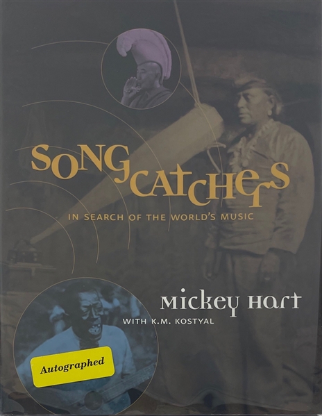 Mickey Hart Signed "Songcatchers: In Search of the Worlds Music" Hardcover Book (BAS/ Beckett Guaranteed)