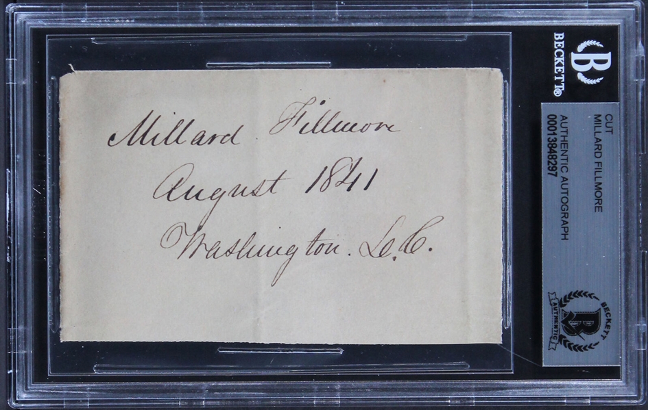 Millard Fillmore Signed 2.5" x 3.5" Sheet with Washington D.C. Inscription (Beckett/BAS Encapsulated)