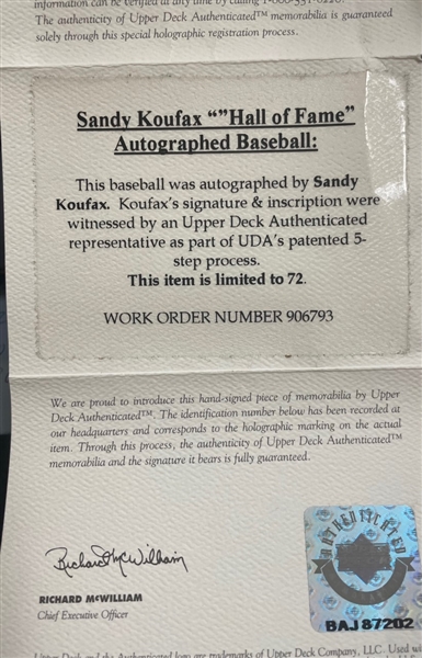 Sandy Koufax Signed & HOF Inscribed Limited Edition (#1/72) OML Baseball with HOF 1972 Inscription (UDA)(MLB Holo)