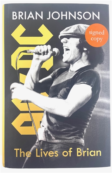 AC/DC: Brian Johnson Signed "The Lives of Brian" Hardcover Book (Third Party Guarantee)