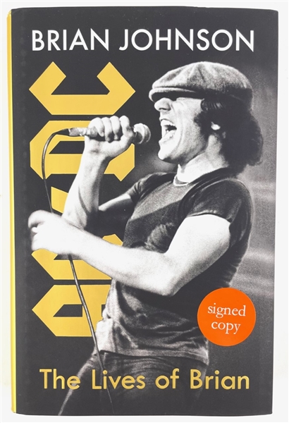 AC/DC: Brian Johnson Signed "The Lives of Brian" Hardcover Book (Third Party Guarantee)