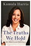 Vice President Kamala Harris Signed H/C Book "The Truths We Hold" (Third Party Guaranteed)