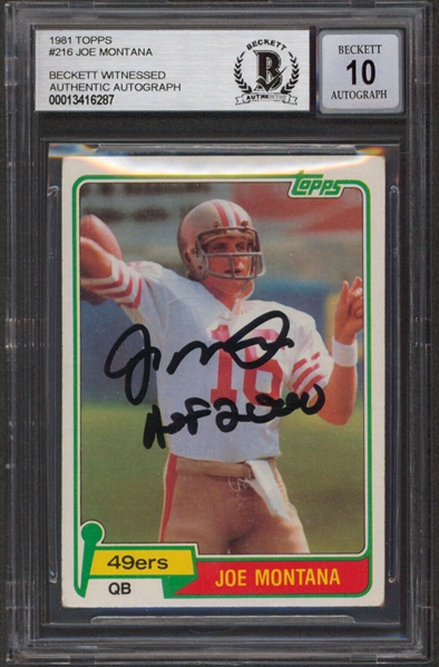 Joe Montana Signed & Inscribed 1981 Topps #216 RC Card w/ Gem Mint 10 Auto! (Beckett/BAS Encapsulated)