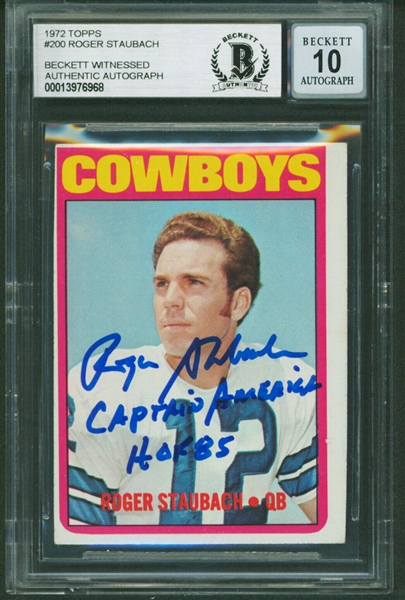 Roger Staubach Signed & Inscribed 1972 Topps #200 w/ Gem Mint 10 Auto! (Beckett/BAS Encapsulated)