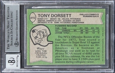 Tony Dorsett Signed & Inscribed 1978 Topps #315 RC w/ Gem Mint 10 Auto! (Beckett/BAS Encapsulated)