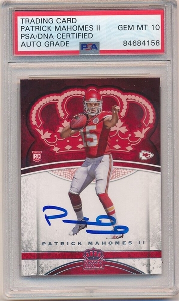 Patrick Mahomes Signed 2017 Panini Crown Royale Rookie Card with GEM MINT 10 Autograph! (PSA/DNA Encapsulated)