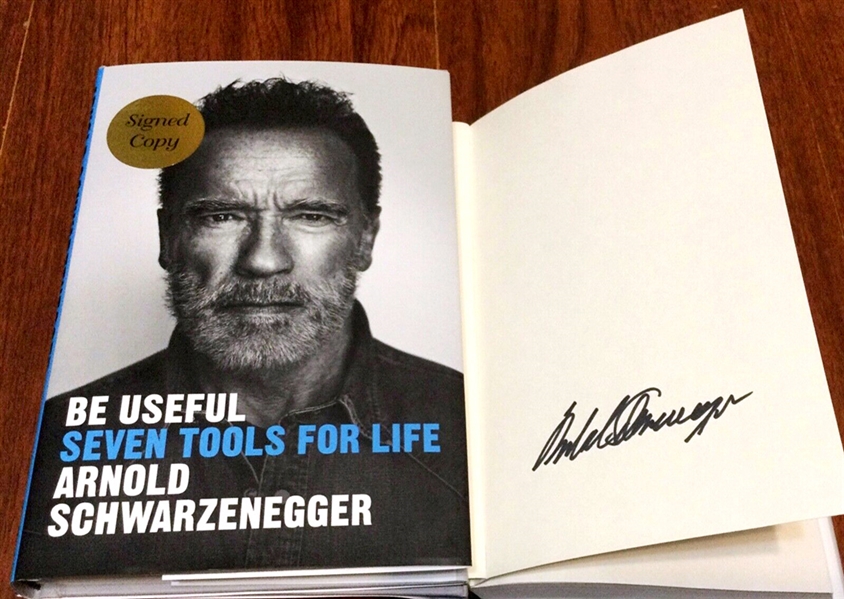 Arnold Schwarzenegger NEW Signed 1st Edition Book "Be Useful: Seven Tools For Life"  (Third Party Guarantee)