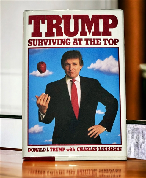 Donald Trump Signed "Surviving At The Top" H/C 1st Edition! Mint! (Third Party Guarentee)