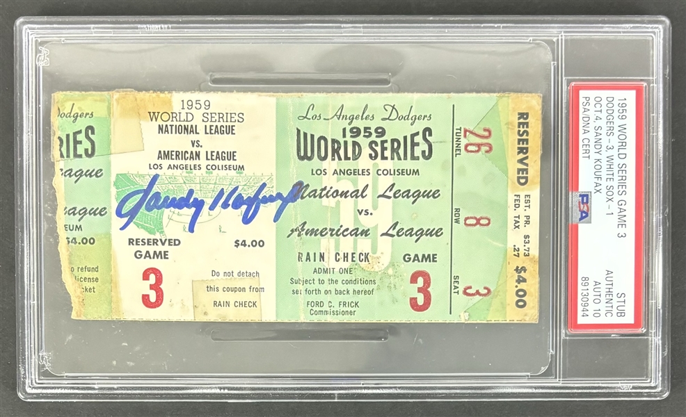 Sandy Koufax Signed 1959 World Series Game 3 Ticket Stub w/ Gem Mint 10 Auto! (PSA/DNA)