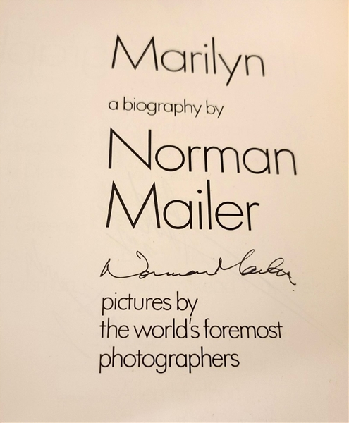 Marilyn Monroe: Norman Mailer, Larry Schiller & George Barris Uniquely Signed Hardcover First Edition Book (Third Party Guaranteed)