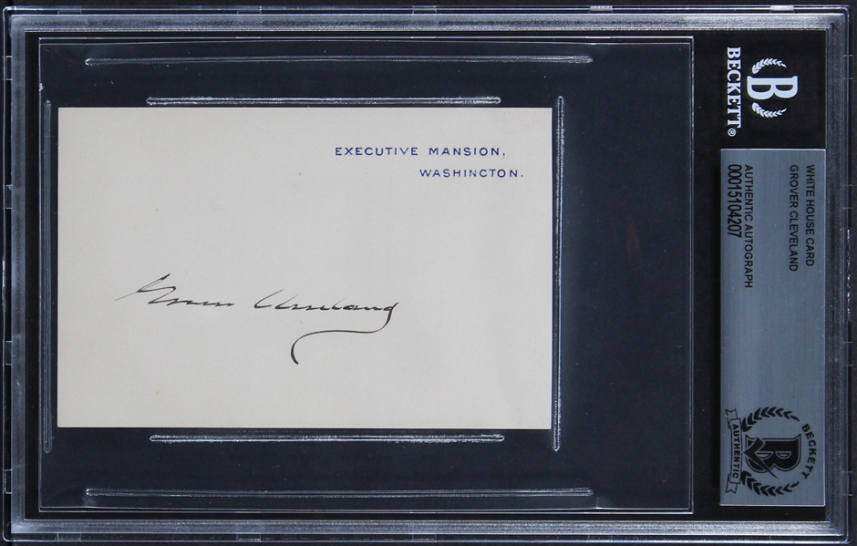 Grover Cleveland Signed White House Executive Mansion Card (Beckett/BAS Encapsulated)