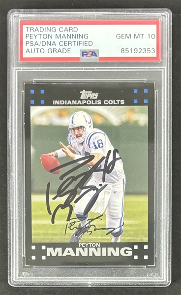 Peyton Manning Signed 2007 Topps Football Trading Card #21 w/ Gem Mint 10 Auto! (PSA/DNA Encapsulated)