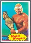 1985 Topps World Wrestling Federation Hulk Hogan Rookie Card #16