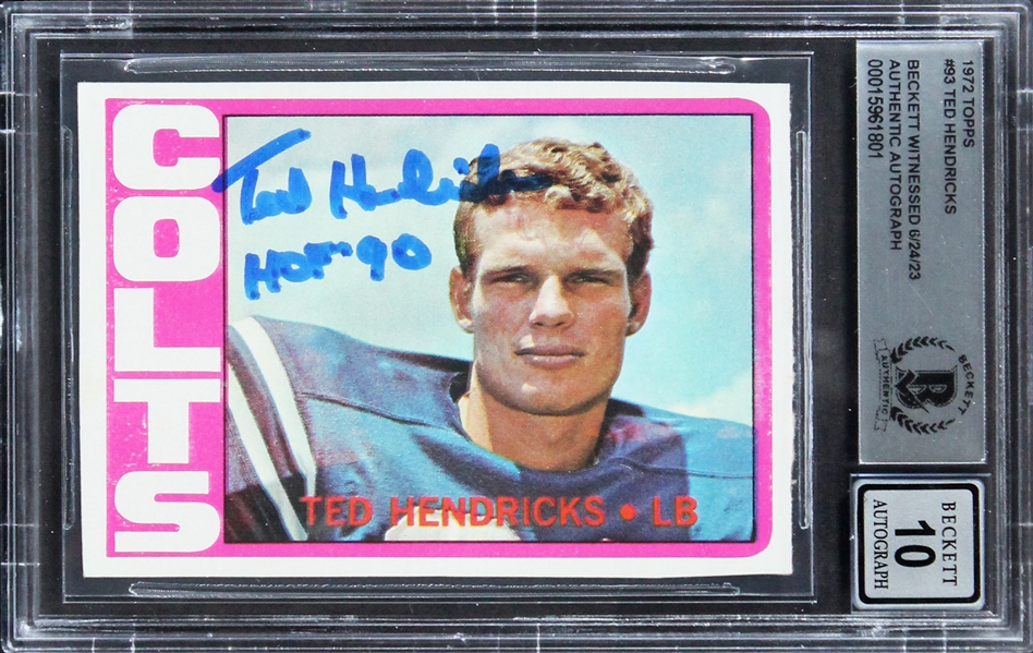 1972 Topps #93 Ted Hendricks Signed & "HOF 90" Insc Rookie w/ Gem Mint 10 Auto! (Beckett/BAS Encapsulated)