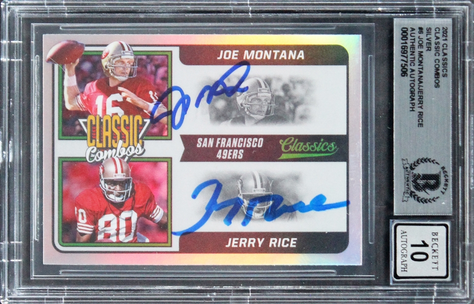 2021 Classics CC Silver #6 Jerry Rice & Joe Montana Signed Trading Card w/ Gem Mint 10 Auto! (Beckett/BAS Encapsulated)