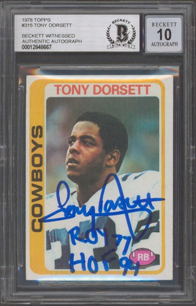 1978 Topps #315 Tony Dorsett Signed & Inscribed Rookie Card w/ Gem Mint 10 Auto! (Beckett/BAS Encapsulated)