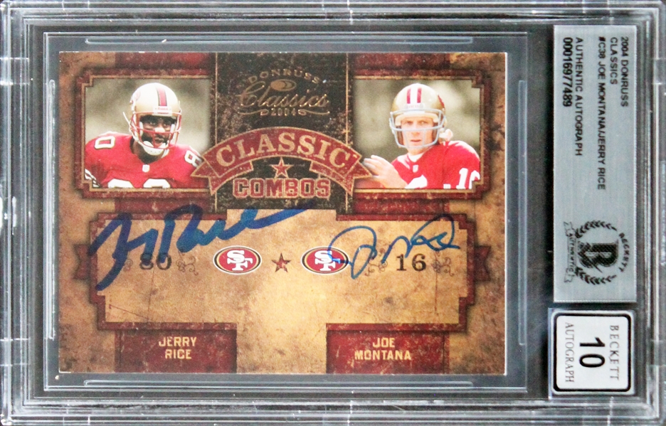 2004 Donruss #C38 Jerry Rice & Joe Montana Signed Card w/ Gem Mint 10 Auto! (Beckett/BAS Encapsulated)