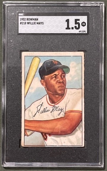 1952 Bowman #218 Willie Mays Card - SGC Graded FAIR 1.5 (SGC Encapsulated)