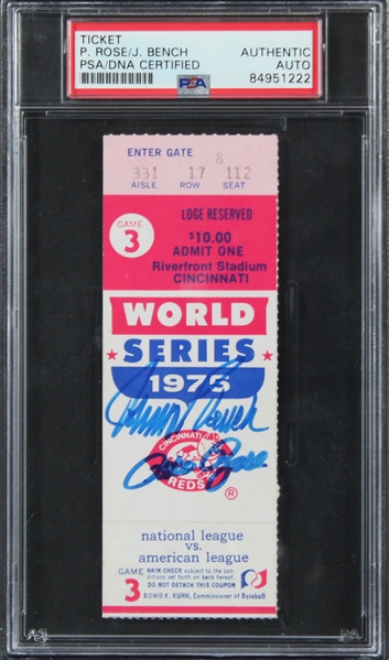 Big Red Machine: Pete Rose & Johnny Bench Signed 1975 World Series Game 3 Ticket (PSA/DNA Encapsulated)