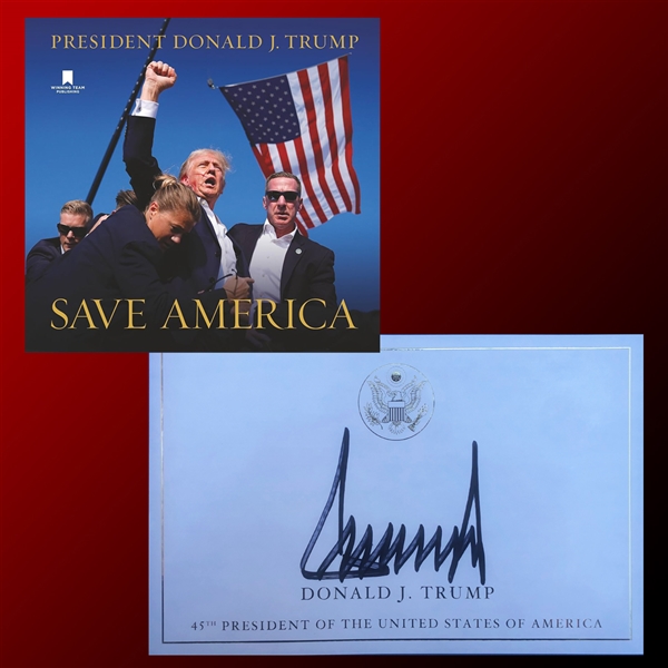 President Donald Trump Signed Hardcover First Edition Book: "Save America" (Third Party Guaranteed)