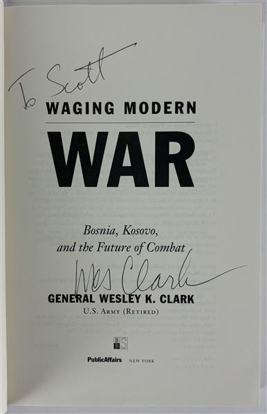 General Wesley Clark Signed "Waging Modern War" Hardcover Book (Third Party Guaranteed)