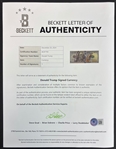Donald Trump Signed $100 Bill (Beckett/BAS LOA)