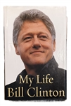 President Bill Clinton Signed Hardcover First Edition Book: "My Life" (Third Party Guaranteed)