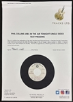 Phil Collins In the Air Tonight 45 RPM Test Pressing (Unsigned)(Tracks LTD)