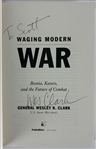 General Wesley Clark Signed Waging Modern War Hardcover Book (Third Party Guaranteed)