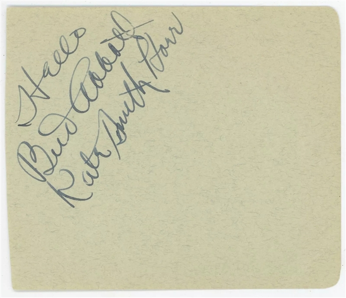 Whos on First: Bud Abbott Signed 5" x 4" Album Page w/ Rare "Kate Smith Hour" Inscription Where The Skit Originated! (JSA)