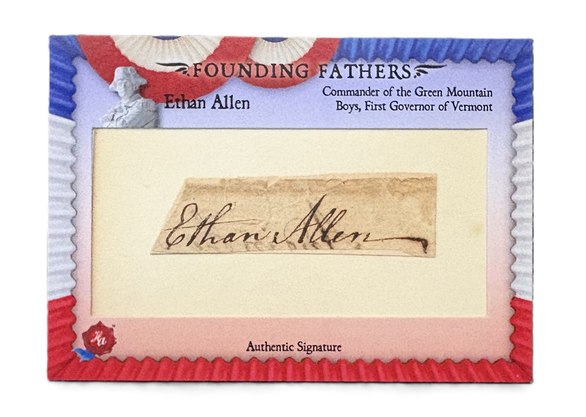 2025 Historical Autographs Founding Fathers Ethan Allen Signed Trading Card (Third Party Guaranteed)