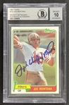 Joe Montana Signed 1981 Topps Rookie Card with RARE Full "Joseph Clifford Montana" GEM MINT 10 Autograph (Beckett/BAS Encapsulated) 