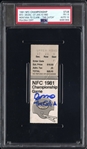 Joe Montana Signed Signed Ticket for "The Catch" - 1981 NFC Championship Ticket 1-10-1982 with GEM MINT 10 Autograph (PSA/DNA Encapsulated)